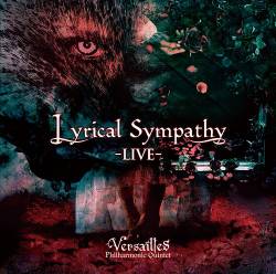 Versailles Philharmonic Quintet : Lyrical Sympathy (Live)